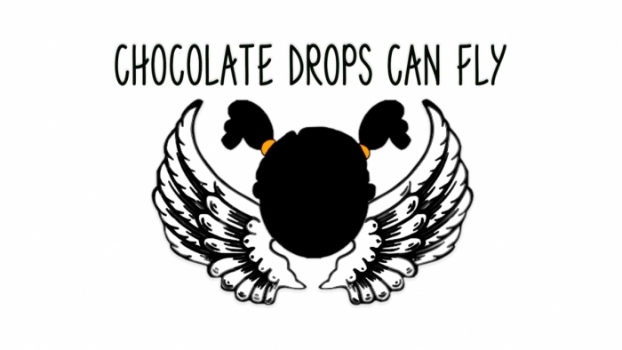 CHOCOLATE DROP CAN FLY